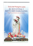 Libro Guía del Peregrino para el Manantial y Santuario Maranathá