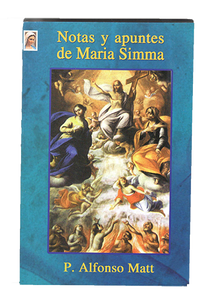 Libro "Notas y Apuntes de Maria Simma"